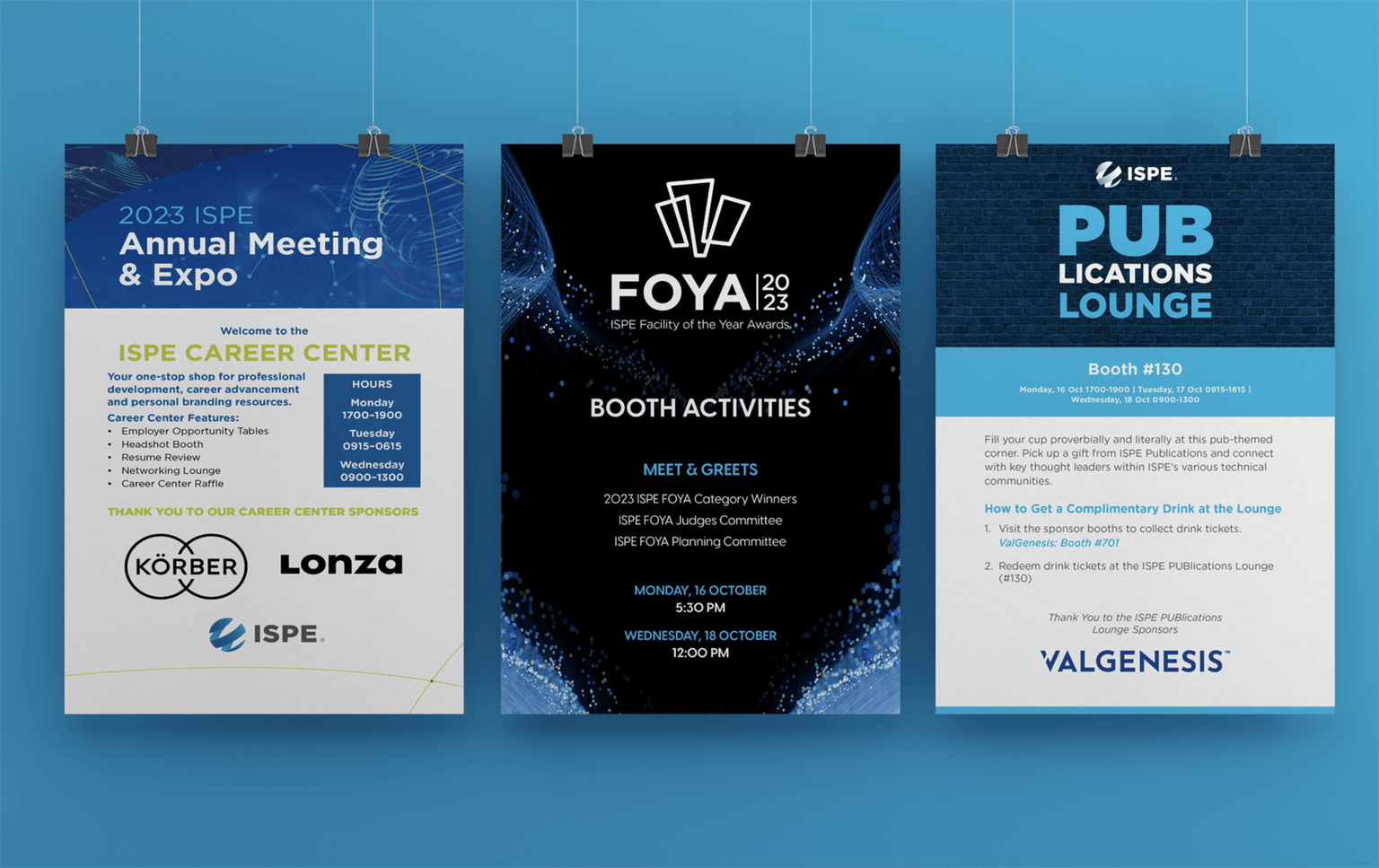 Three vertical posters displayed on a blue wall. The left promotes the ISPE Career Center, the middle features 'FOYA 2023 Booth Activities,' and the right promotes the ISPE 'PUBlications Lounge,' all using coordinated blue branding and sponsor logos.